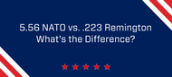 Caliber Comparison: .223 Remington vs. 5.56 NATO