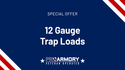 Buy 12 Gauge Shotgun Trap Loads at Pro Armory
