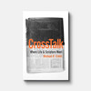 CrossTalk: Where Life & Scripture Meet Christian Living