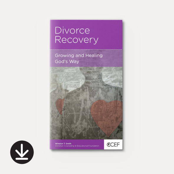 Divorce Recovery: Growing and Healing God's Way (eBook) Minibook eBooks
