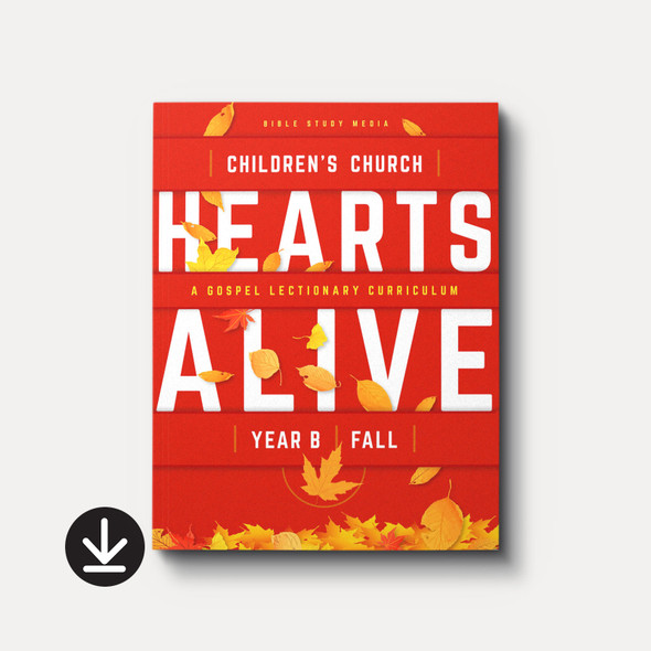 Hearts Alive Children's Church (Year B, Fall)