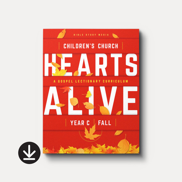Hearts Alive Children's Church (Year C, Fall)
