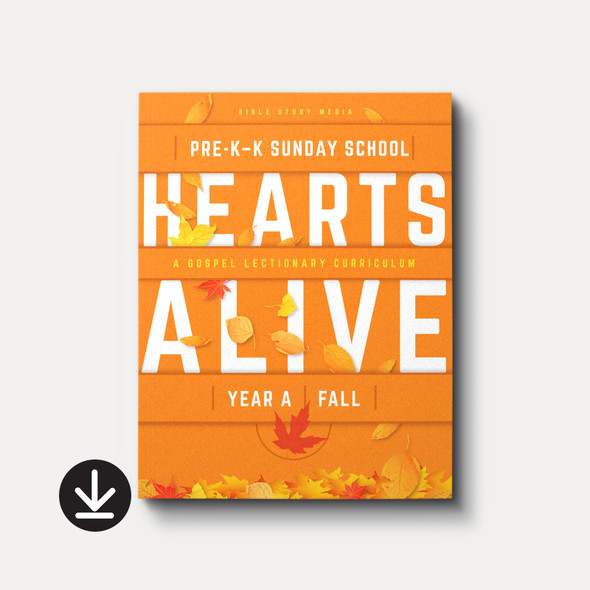 Hearts Alive Sunday School: PreK-K (Year A, Fall)