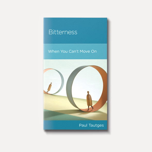 Bitterness: When You Can't Move On