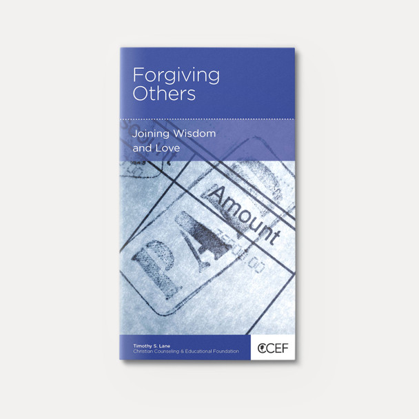 Forgiving Others: Joining Wisdom and Love Forgiving Others: Joining Wisdom and Love