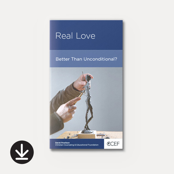 Real Love: Better than Unconditional (eBook)
