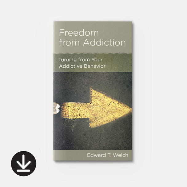 Freedom from Addiction: Turning from Your Addictive Behavior (eBook) Minibook eBooks Freedom from Addiction: Turning from Your Addictive Behavior (eBook) Minibook eBooks