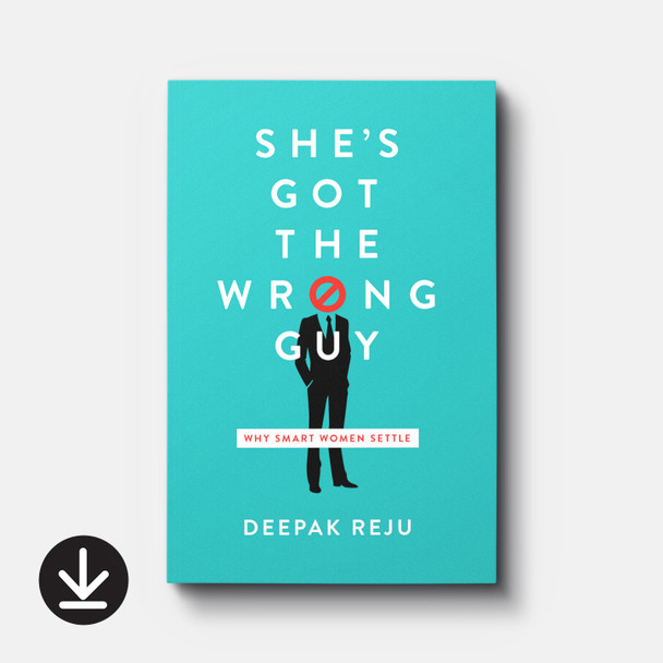 She's Got the Wrong Guy: Why Smart Women Settle (eBook) Adult eBooks She's Got the Wrong Guy: Why Smart Women Settle (eBook) Adult eBooks