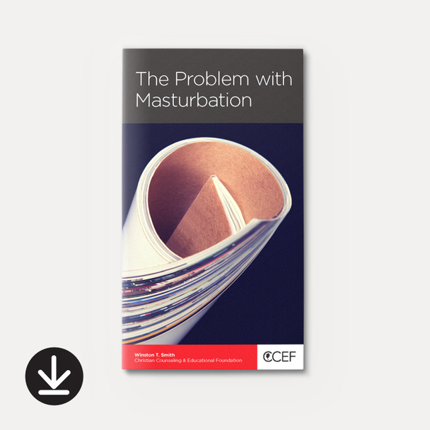 The Problem with Masturbation (eBook) Minibook eBooks The Problem with Masturbation (eBook) Minibook eBooks