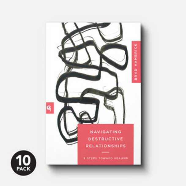 Navigating Destructive Relationships (10-Pack)