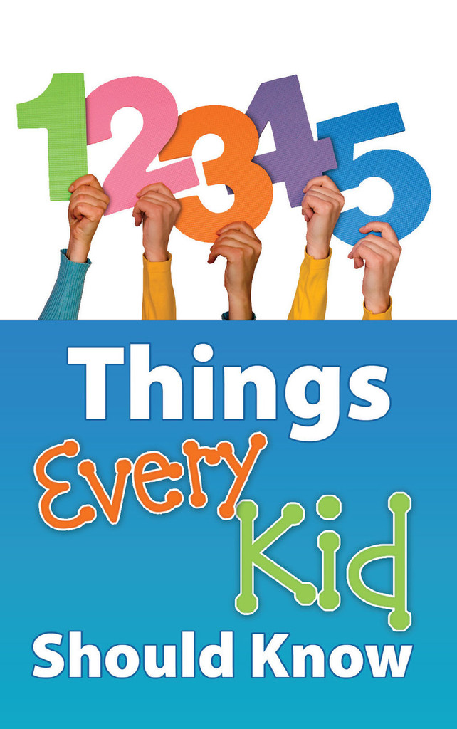 Five Things Every Kid Should Know