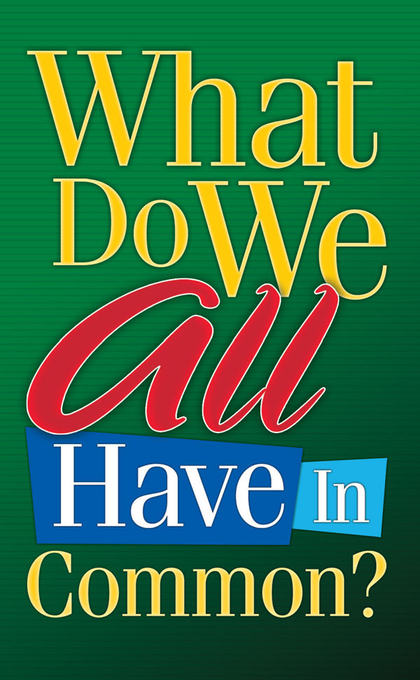 Front cover of “What Do We All Have in Common? – Green” gospel tract
