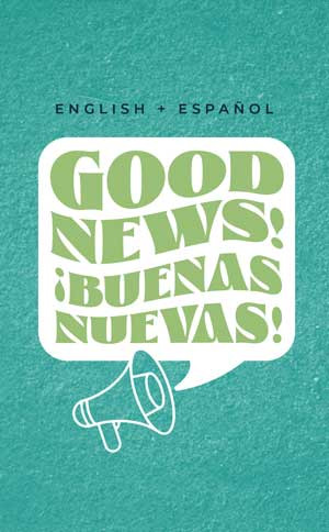 Front cover of “Good News – Buenas Nuevas (Bilingual)” gospel tract