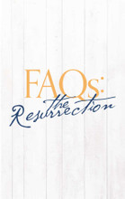 Front cover of “FAQs: The Resurrection – 4 Panel” gospel tract