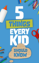 Five Things Every Kid Should Know Multicolor