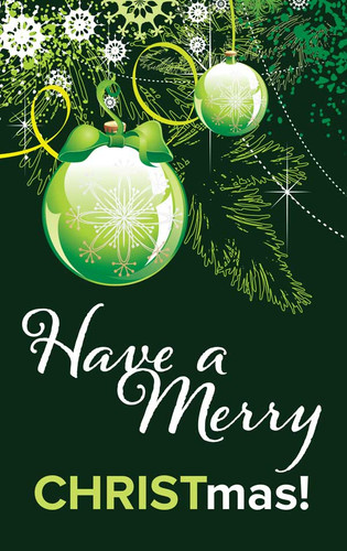 Have a Merry CHRISTmas! Green & White