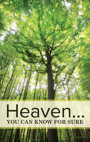 Heaven You Can Know Green Trees