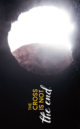 Front cover of “The Cross Is Not the End – Empty Tomb” gospel tract