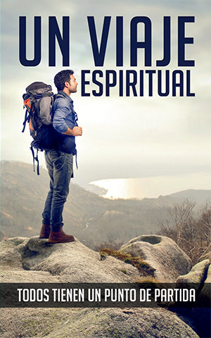 Front cover of “A Spiritual Journey – Everyone Has a Starting Point (Spanish)” gospel tract