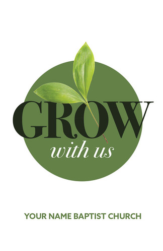 Come Grow With Us Green Leaf