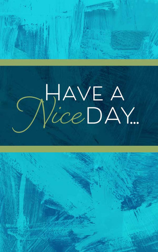 Have A Nice Day