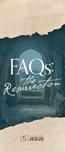 FAQs About the Resurrection