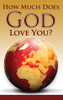 Front cover of “How Much Does God Love You? – Burgundy Globe” gospel tract