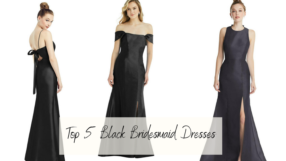 Top 5 Black Bridesmaid Dresses 