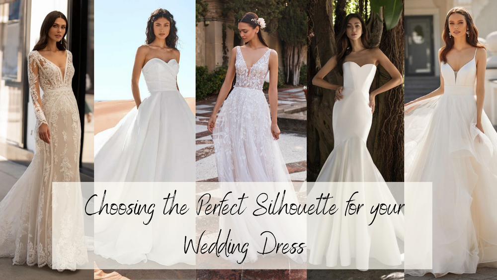 Choosing  the Perfect Silhouette for your Wedding Dress