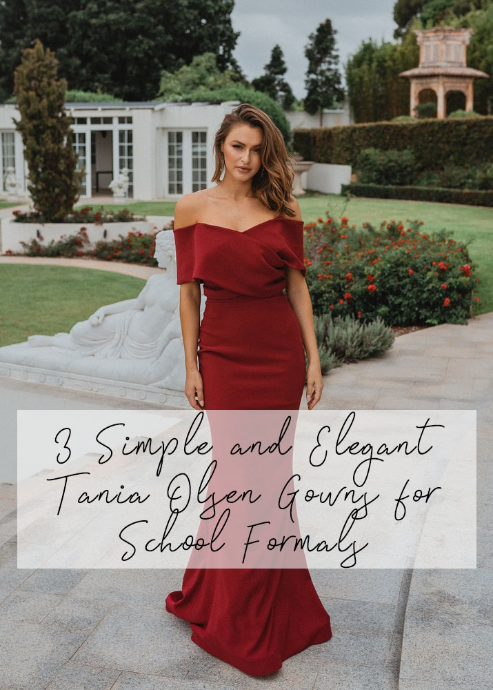 3 Simple and Elegant Tania Olsen Evening Gowns for School Formals Online  Australia with Zpay and Afterpay - Fashionably Yours Bridal & Formal Wear