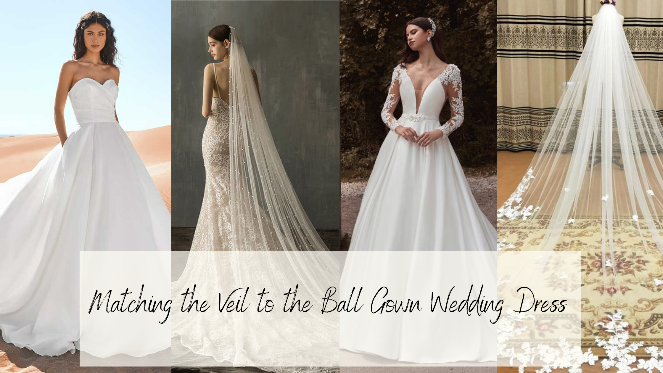 Wedding Veils: 3 steps to finding your perfect match