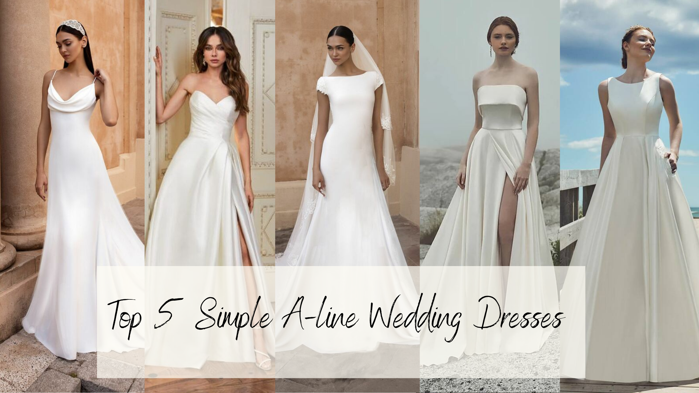 Top 5 Simple A-line Wedding Dresses - Fashionably Yours Bridal