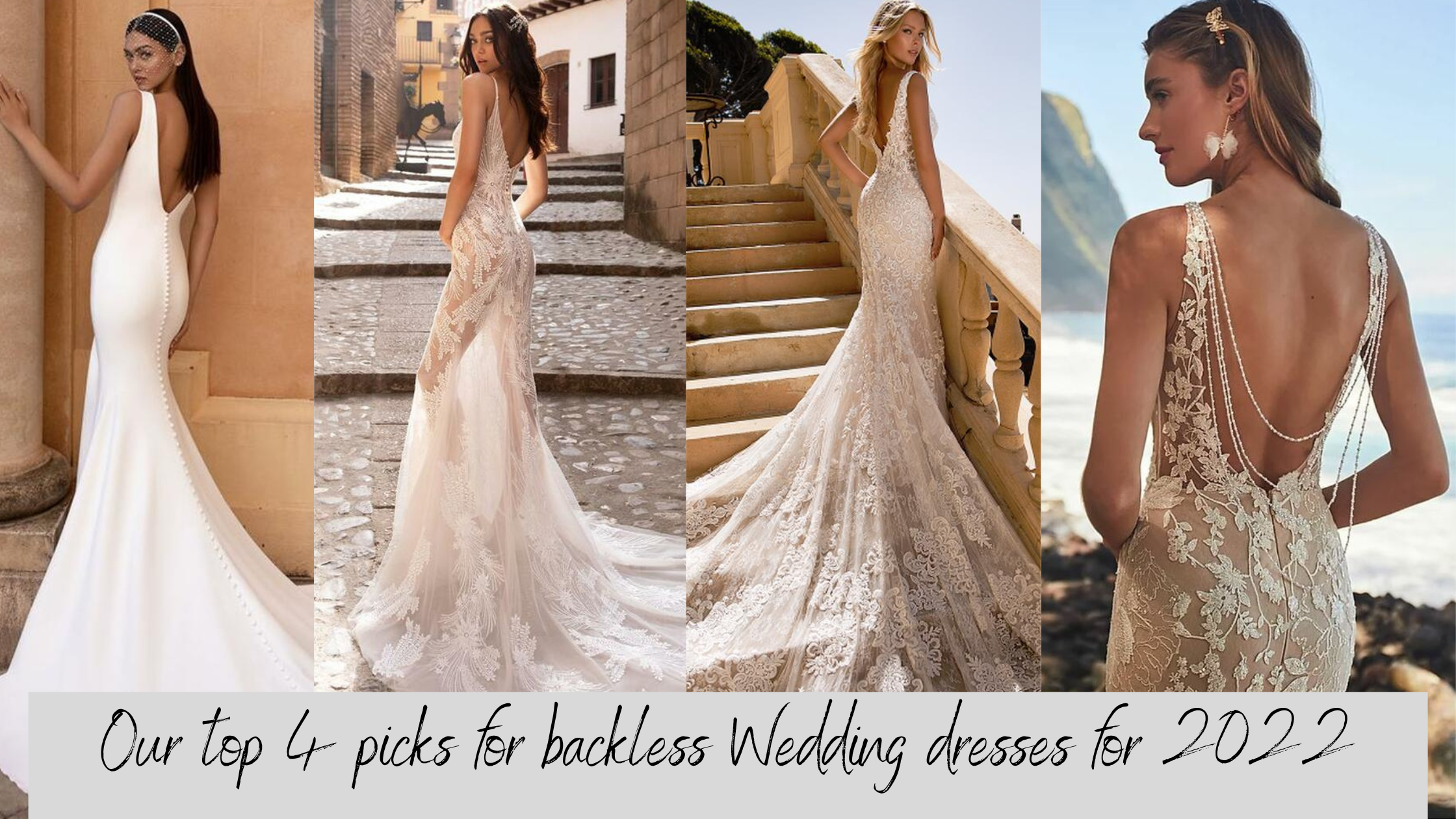 backless Wedding dresses for 2022 
