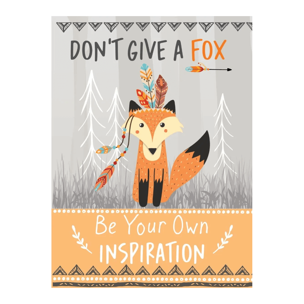 Get ready to be inspired with Don't Give a Fox - Be Your Own Inspiration Quote Book with 96 pages of motivational quotes, life advice, jokes & self-help tips.