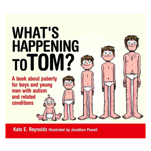 What's Happening to Tom? is designed to be read with boys with autism or other special needs to discuss bodily changes.