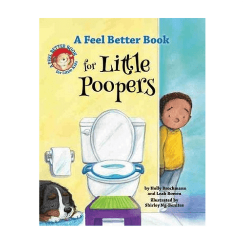 A Feel Better Book for Little Poopers can help kids who struggle with using the potty and pooping, helping to overcome their worries.