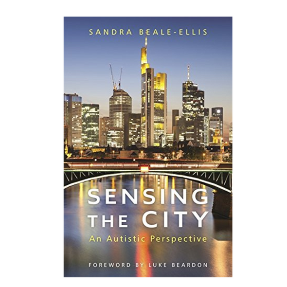 How do the sights, smells, and sounds of a city affect the senses of Autistic people? Find out in Sensing The City - An Autistic Perspective.