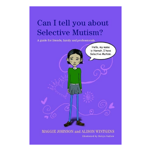 Can I Tell You About Selective Mutism? is packed with accessible information and is an ideal introduction to SM for family, friends and teachers.