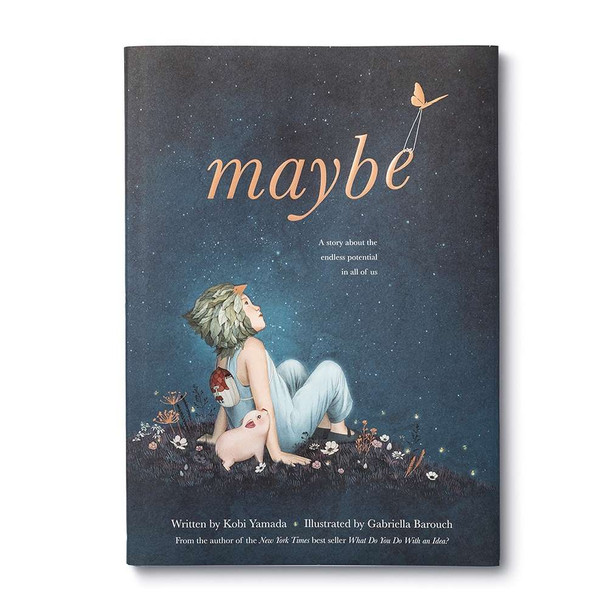 Maybe is a story about the endless potential in all of us. With rich, enchanting illustrations, it’s a reminder that you were meant for incredible things.