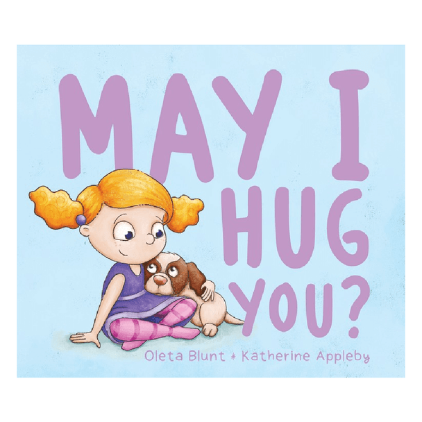 May I Hug You? is a touching story which delves into the importance of asking for permission, embodying respect and kindness in every interaction.