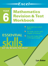 Excel Essential Skills - Year 6 Mathematics Revision & Test Workbook Excel Essential Skills - Year 6 Mathematics Revision & Test Workbook