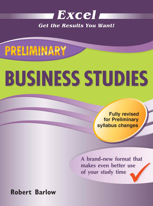 Excel Preliminary - Business Studies Study Guide Year 11