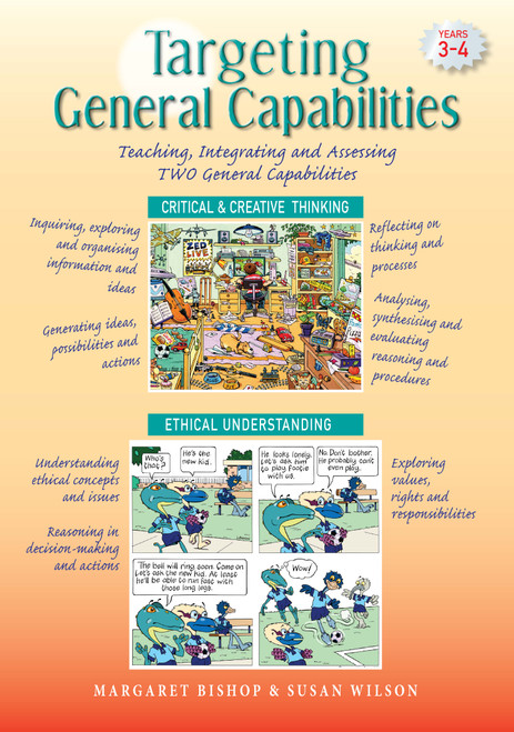 Targeting General Capabilities - Critical & Creative Thinking / Ethical Understanding Years 3-4