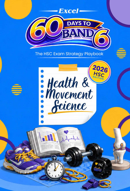 Excel 60 Days to Band 6 Health and Movement Science