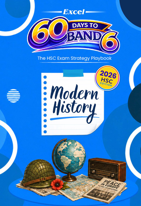 Excel 60 Days to Band 6 Modern History