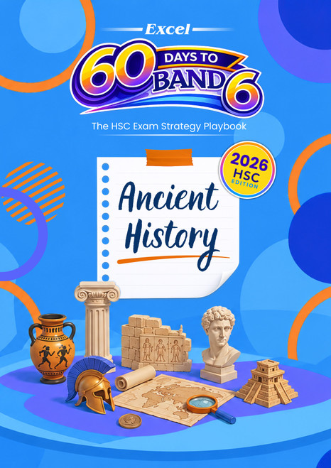 Excel 60 Days to Band 6 Ancient History