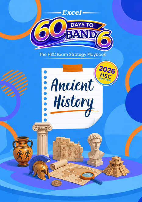 Excel 60 Days to Band 6 Ancient History