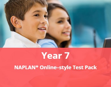 Year 7 NAPLAN* Online-style Test Pack