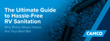 The Ultimate Guide to Hassle-Free RV Sanitation: Why Rhino Sewer Hoses Are Your Best Bet