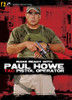 PANTEAO Make Ready with Paul Howe: Tac Pistol Operator